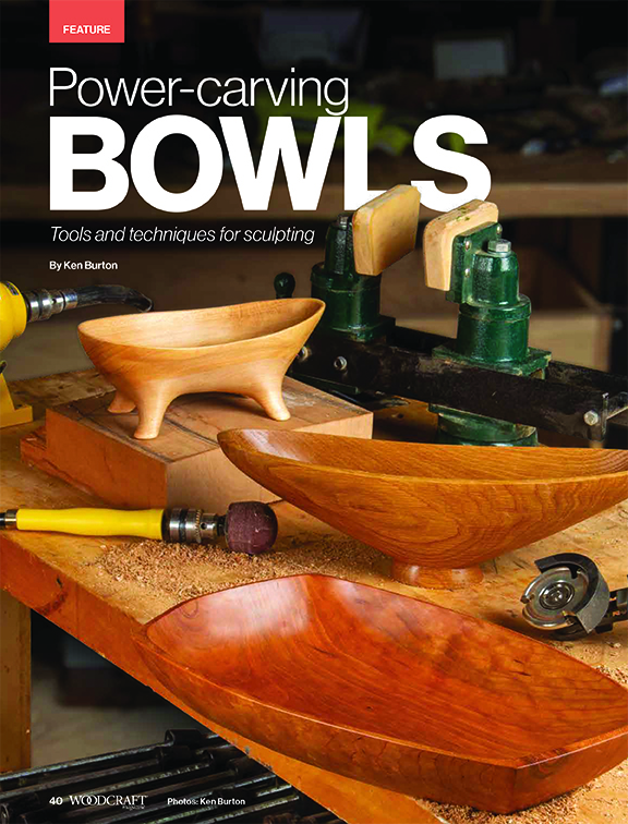 Power Carving Bowls - Woodcraft Magazine